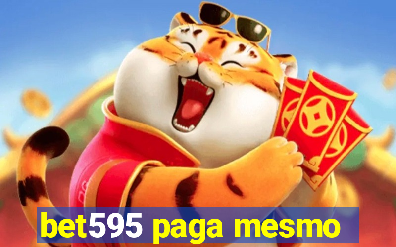 bet595 paga mesmo